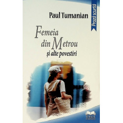 Femeia din metrou si alte...