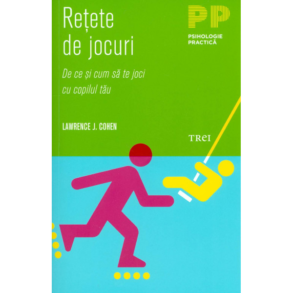 Retete de jocuri: de ce si cum sa te joci cu copilul tau