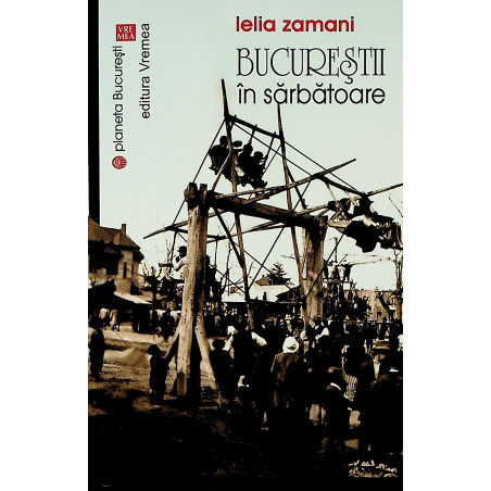 Bucurestii in sarbatoare