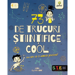 73 de trucuri stiintifice...