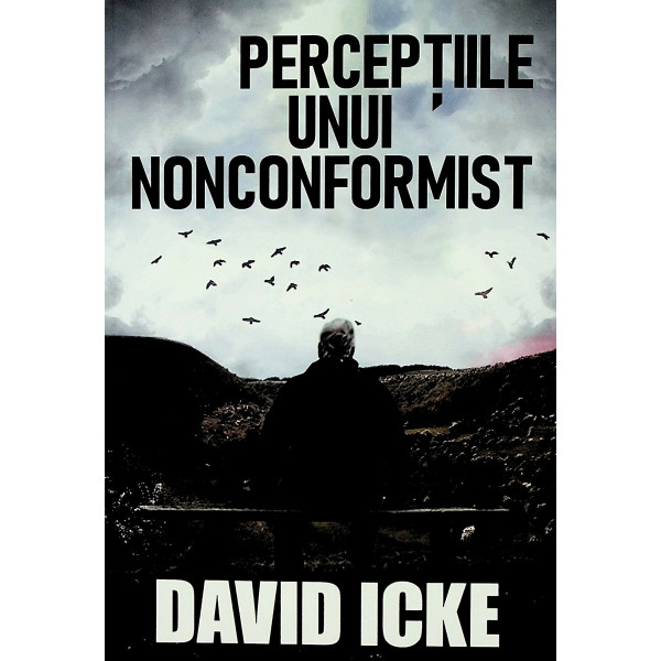Perceptiile unui nonconformist