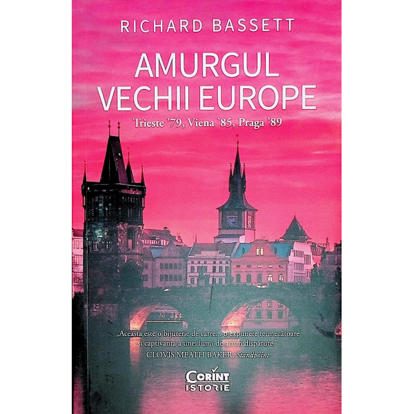Amurgul vechii europe. Trieste  79, Viena  85, Praga 89