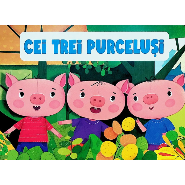 Cei trei purcelusi