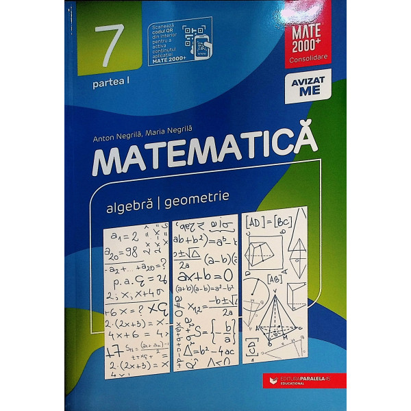 Matematica, clasa a VII-a, partea I - Algebra, geometrie