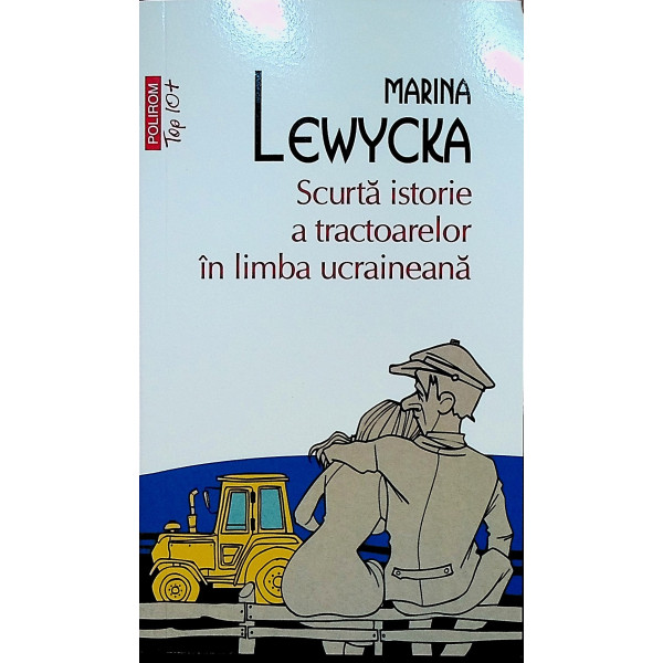 Scurta istorie a tractoarelor in limba ucraineana