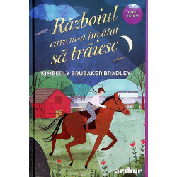 Razboiul care m-a invatat...