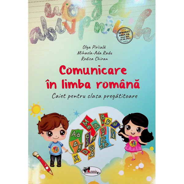 Comunicare in limba romana. Caiet pentru clasa pregatitoare