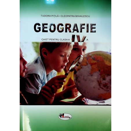 Geografie, caiet pentru...