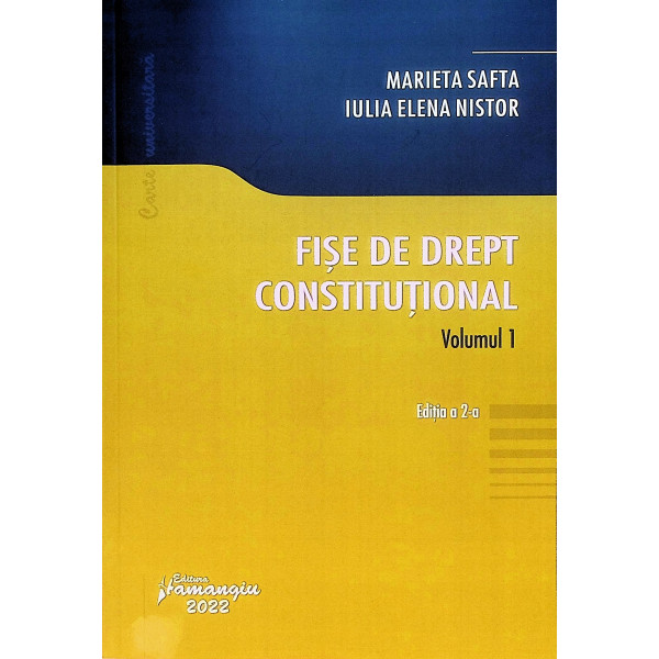 Fise de drept constitutional, vol.I