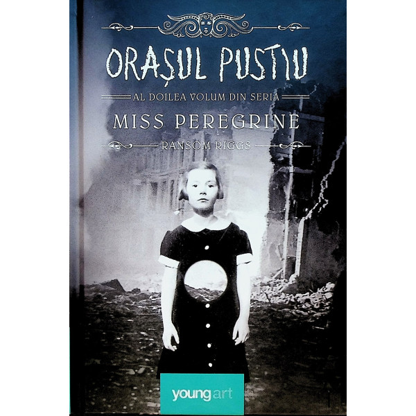 Miss Peregrine, vol. II - Orasul pustiu