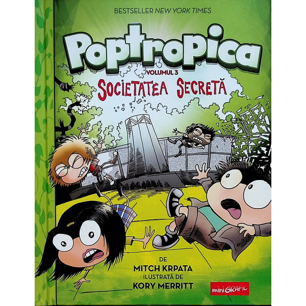Poptropica, vol. III - Societatea secreta. MiniGrafic
