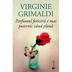 Parfumul fericirii e mai...