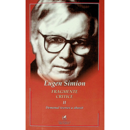 Fragmente critice, vol. II...