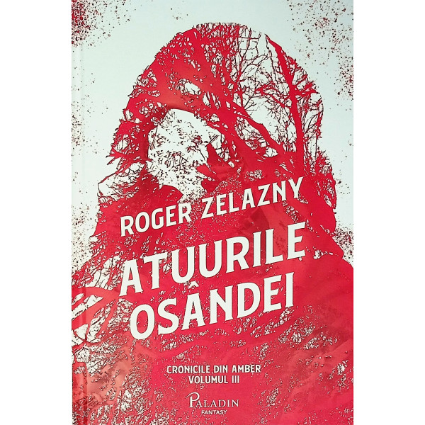Cronicile din Amber, vol. III - Atuurile osandei