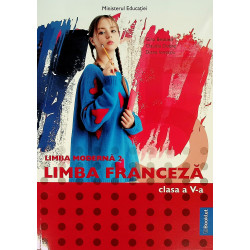 Limba franceza, clasa a V-a...