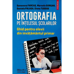 Ortografia pe intelesul...