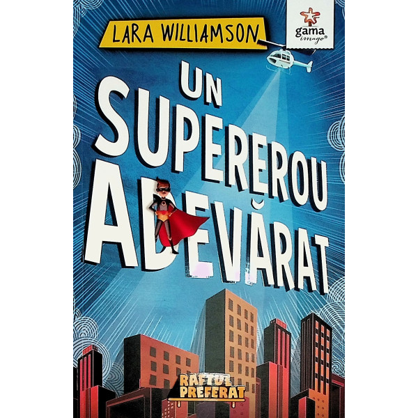 Un supererou adevarat