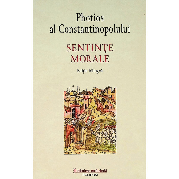 Sentinte morale. Editie bilingva