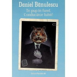 Te pup in fund, Conducator...