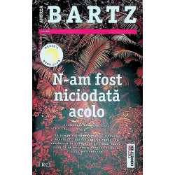 N-am fost niciodata acolo