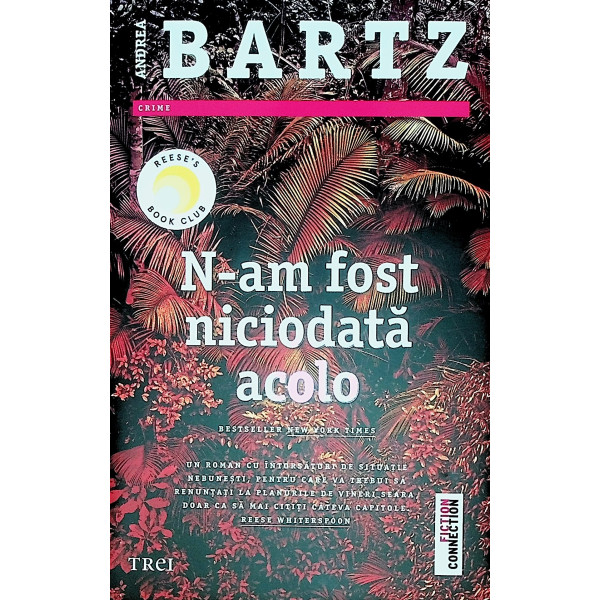 N-am fost niciodata acolo