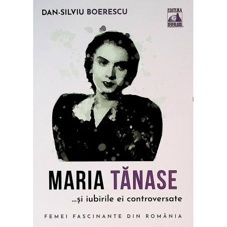 Maria Tanase... si iubirile...