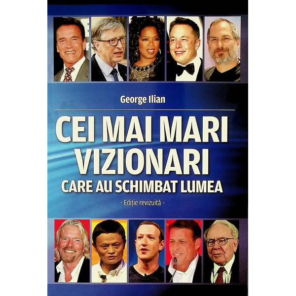 Cei mai mari vizionari care au schimbat lumea