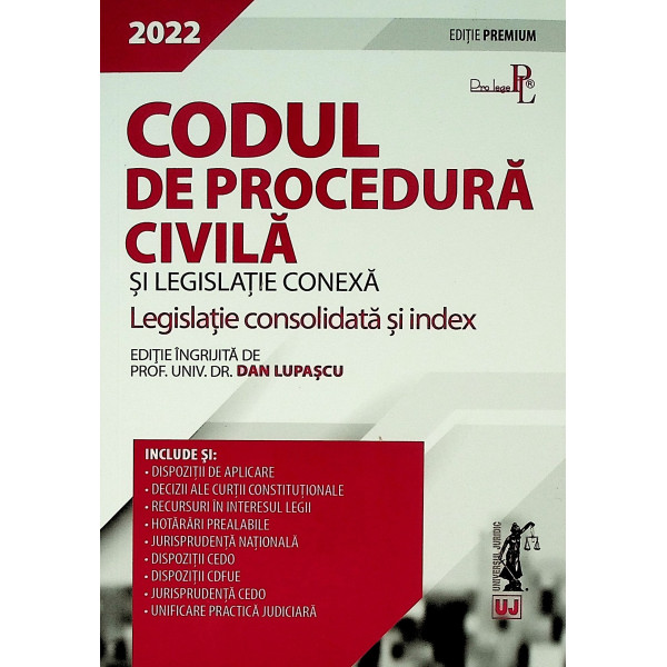 Codul de procedura civila si legislatie conexa