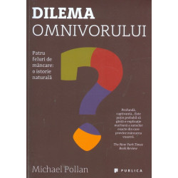 Dilema omnivorului. Patru...