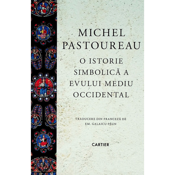 O istorie simbolica a Evului mediu occidental