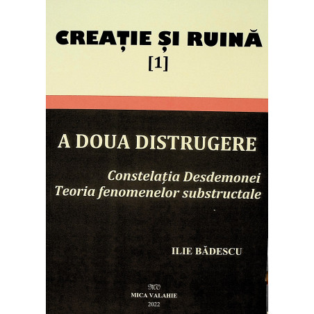 Creatie si ruina, vol, I -...