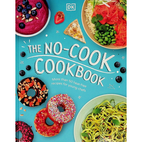 The No-Cook. Cookbook