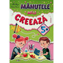 Manutele mele creeaza 5+