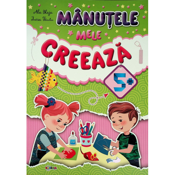 Manutele mele creeaza 5+