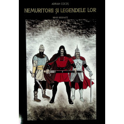 Nemuritorii si legendele...