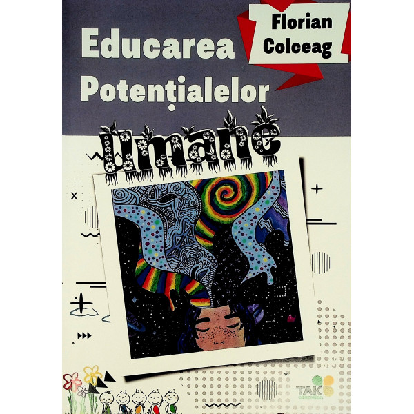 Educarea potentialelor umane