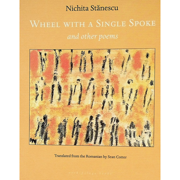 Wheel with a Single Spoke and other poems