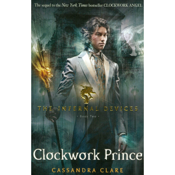 The Infernal Devices - Clockwork Prince