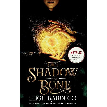 Shadow and Bone