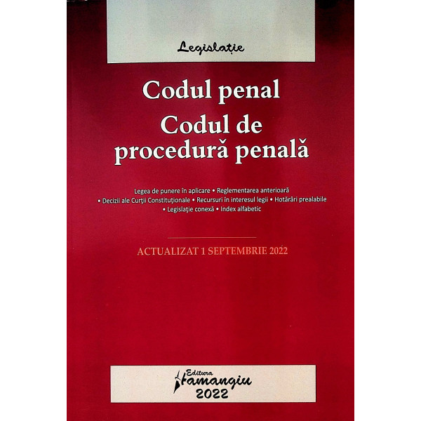 Codul penal. Codul de procedura penala