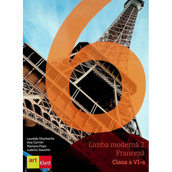 Limba moderna 2 Franceza, clasa a VI-a