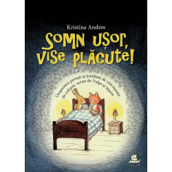 Somn usor, vise placurte