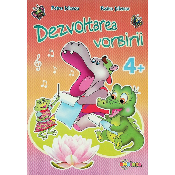 Dezvoltarea vorbirii 4+