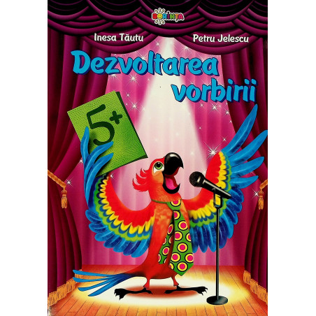 Dezvoltarea vorbirii 5+