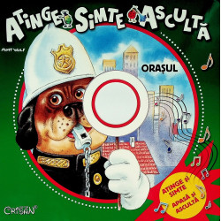 Orasul - Atinge, simte,...