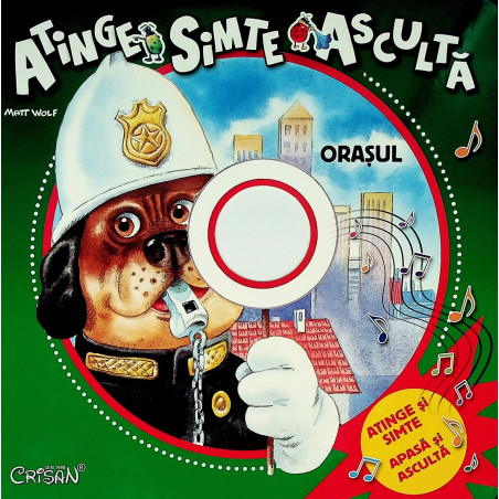 Orasul - Atinge, simte,...