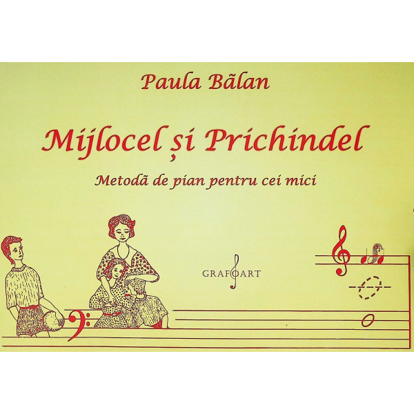 Mijlocel si Prichindel. Metoda de pian pentru cei mici