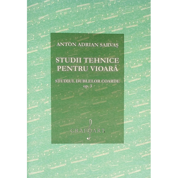Studii tehnice pentru vioara. Studiul dublelor coarde, opus 3