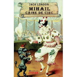 Mihail, caine de circ
