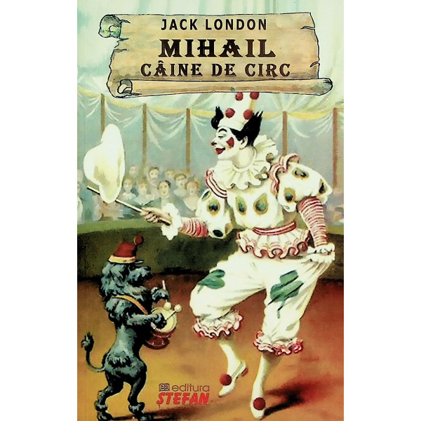 Mihail, caine de circ